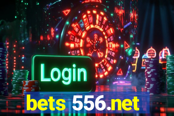 bets 556.net